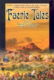 Faerie Tales edited by Martin H Greenberg and Russel Davis