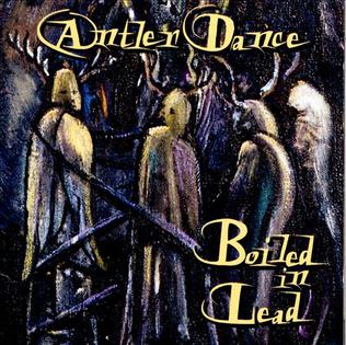 Cover of Antler Dance by Boiled in Lead